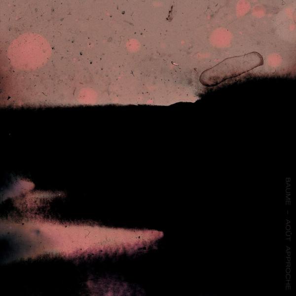 Baume - Août approche