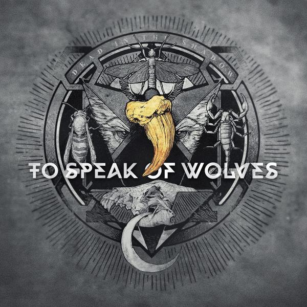 To Speak of Wolves - Discography (2010 - 2017)