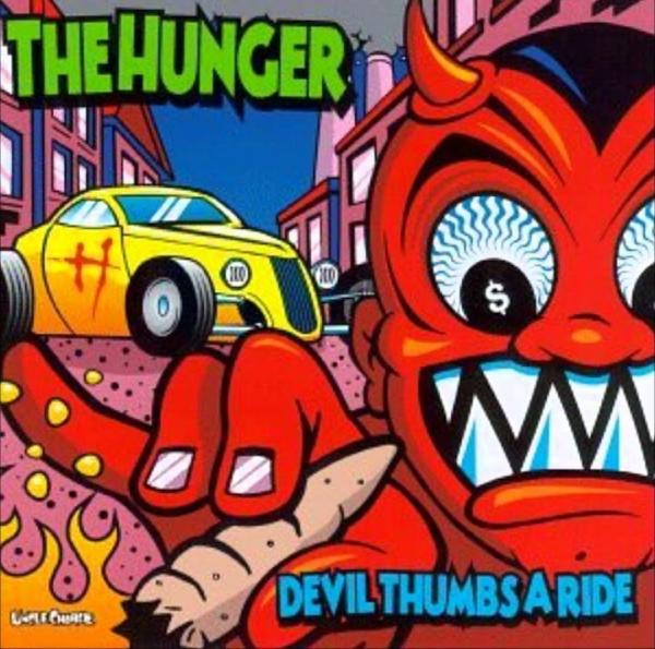 The Hunger - Devil Thumbs A Ride