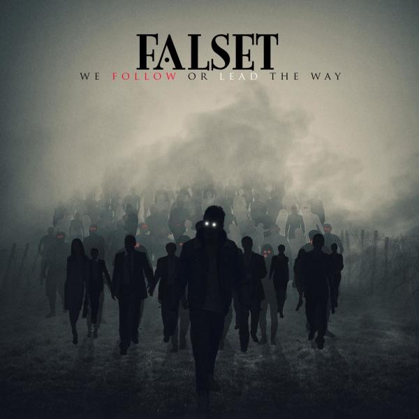 FALSET - We Follow or Lead the Way