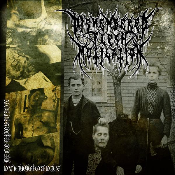 Dismembered Flesh Mutilation - Necrophiliac Decomposition