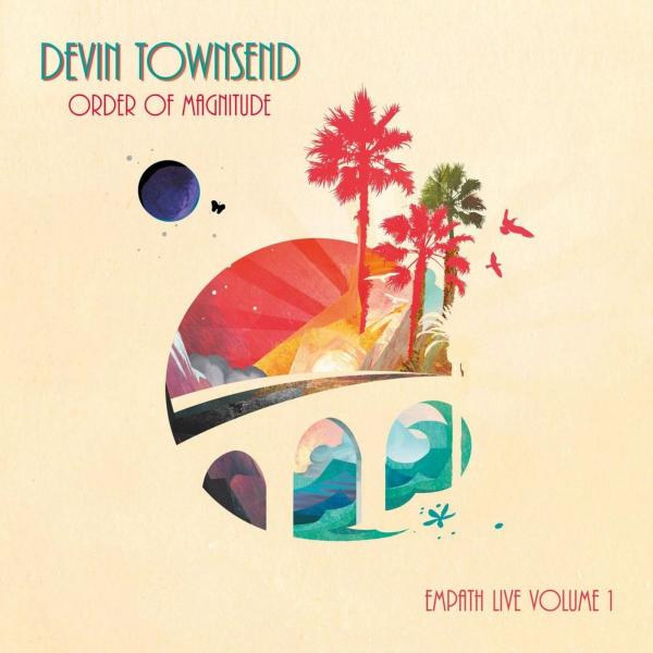 Devin Townsend - Order Of Magnitude (Empath Live Volume 1)