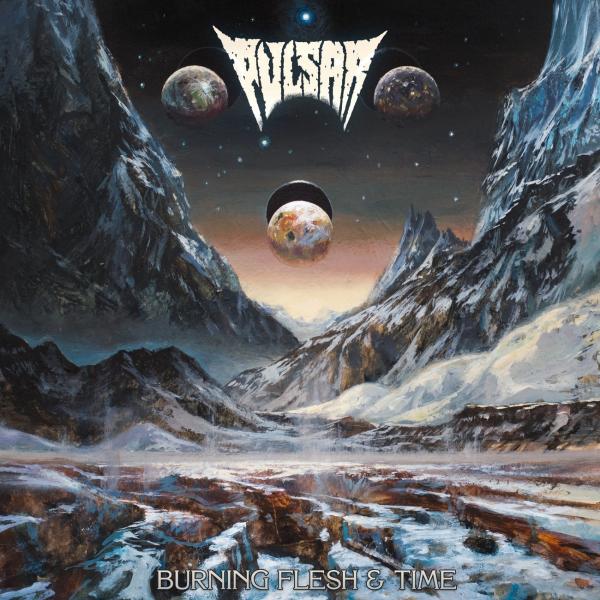 Pulsar - Burning Flesh &amp; Time