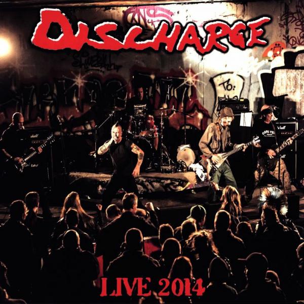 Discharge - Live 2014 (Live)
