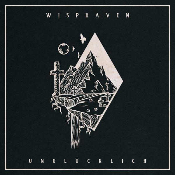 Wisphaven - Unglücklich