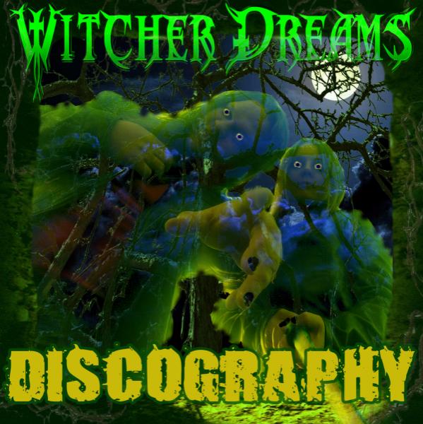 Witcher Dreams - Discography (2017 - 2023)
