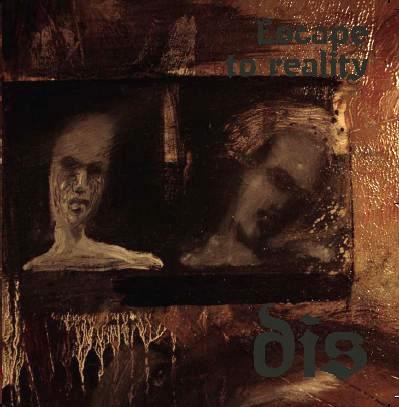 Dis - Escape to Reality