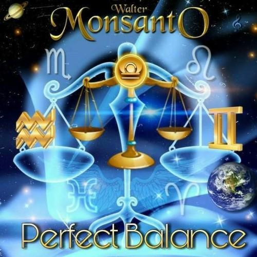 Walter Monsanto - Perfect Balance