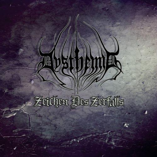 Dysthemia - Zeichen des Zerfalls (EP)