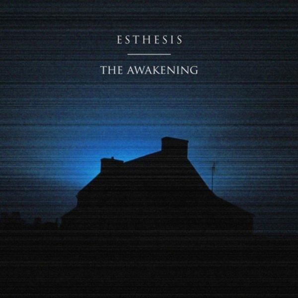 Esthesis - The Awakening