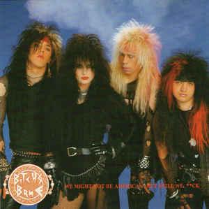 Bitch's Brue - We May Not Be American But Still . We **ck