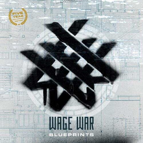Wage War - Blueprints (5 Year Anniversary Edition) (Remastered 2020)