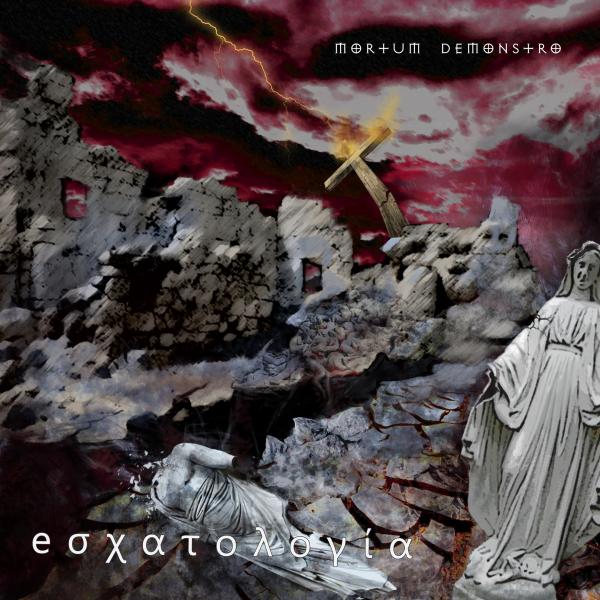Mortum Demonstro - Эсхатология