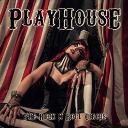 Playhouse - The Rock N Roll Circus
