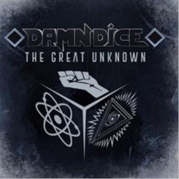Damn Dice - The Great Unknown