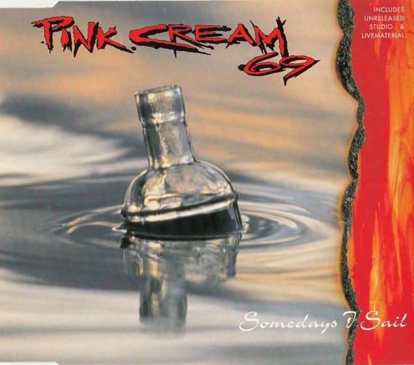 Pink Cream 69 - Somedays I Sail (EP)
