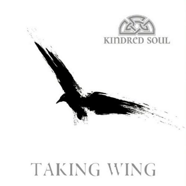 Kindred Soul - Taking Wing