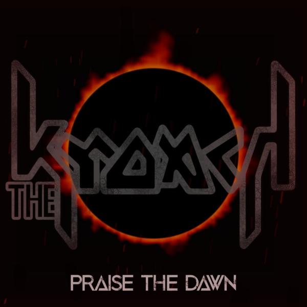 The Kroach - Praise The Dawn