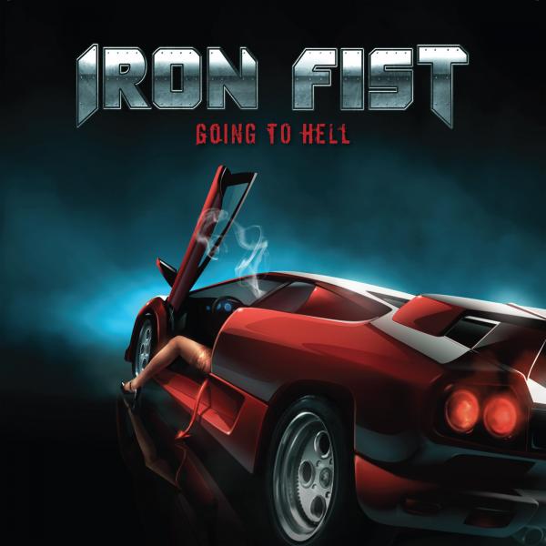Iron Fist - Going to Hell