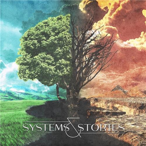 Systems &amp; Stories - Systems &amp; Stories