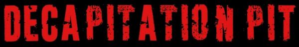 Decapitation Pit - Indiscriminate Human Eradication (EP)