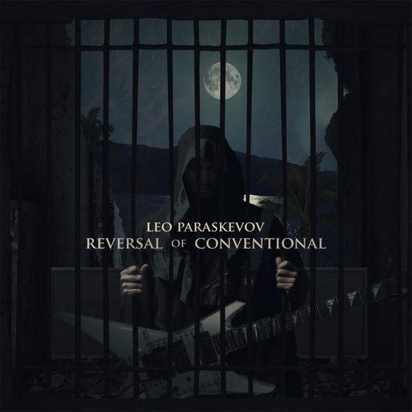 Leo Paraskevov - Reversal of Conventional