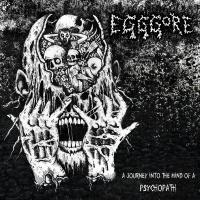 Egggore - A Journey into the Mind of a Psychopath (EP)