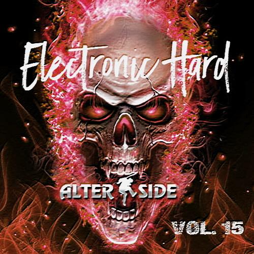 Various Artists - Electronic Hard vol. 15 by Alter-side