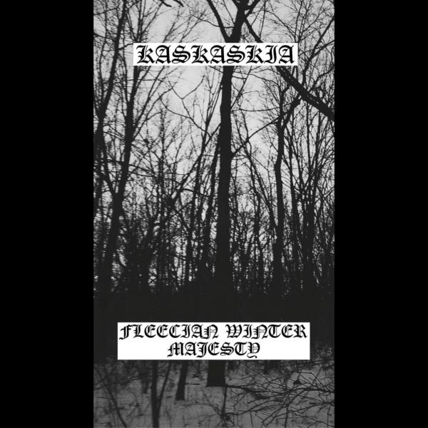 Kaskaskia - Fleecian Winter Majesty	(EP)