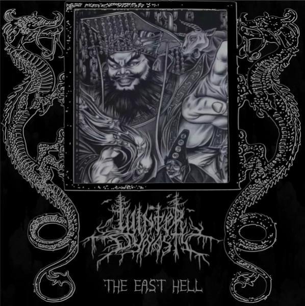 Winter Dynasty - The East Hell