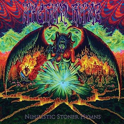 Afghan Haze - Nihilistic Stoner Hyms