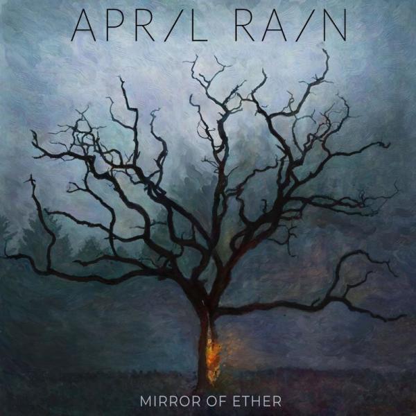 April Rain - Mirror of Ether