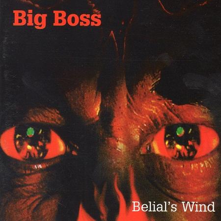 Big Boss - Belial's Wind