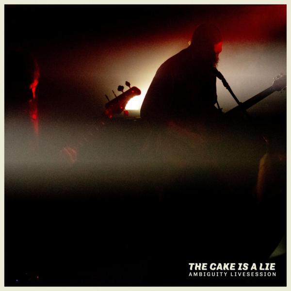 The Cake Is A Lie - Ambiguity (Live Session)