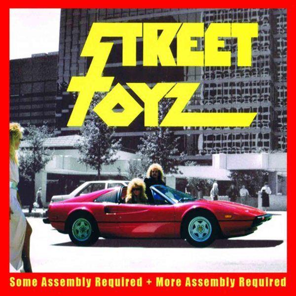 Street Toyz - Some Assembly Required + More Assembly Required
