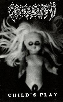 Obscurity - Child's Play (Demo)