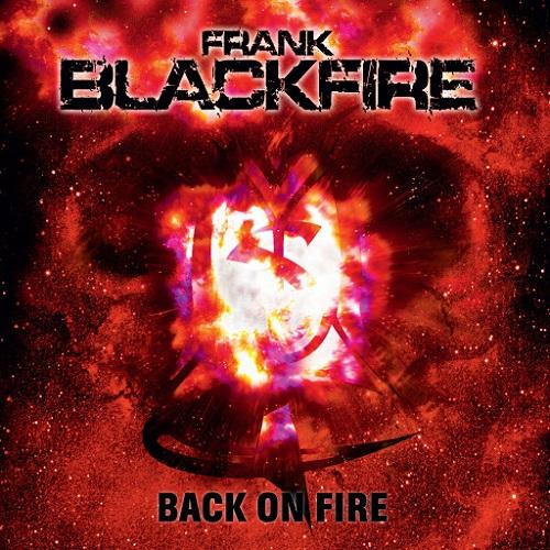 Frank Blackfire - Back On Fire