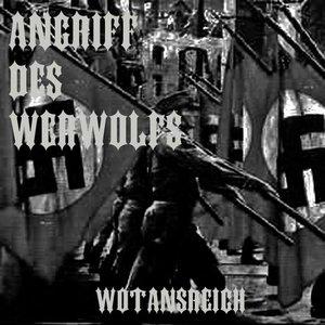 Angriff Des Werwolfs - Wotansreich