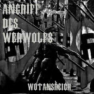 Angriff Des Werwolfs - Wotansreich