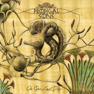 Prodigal Sons - On Our Last Day