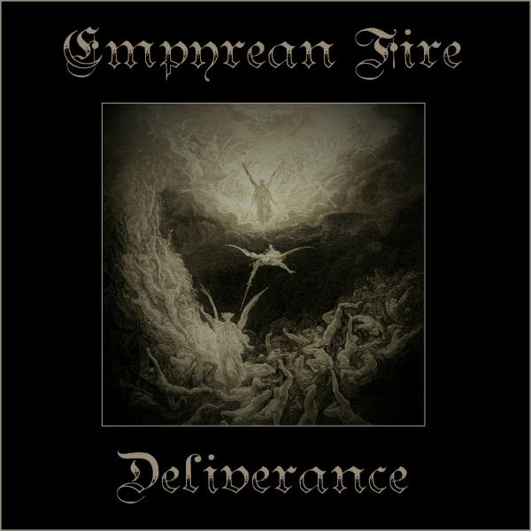 Empyrean Fire - Deliverance