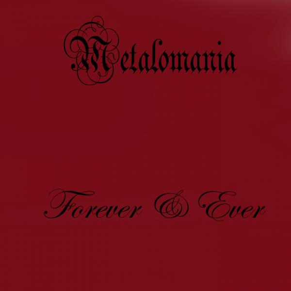 Various Artists - Metalomania - Forever &amp; Ever (Compilation)