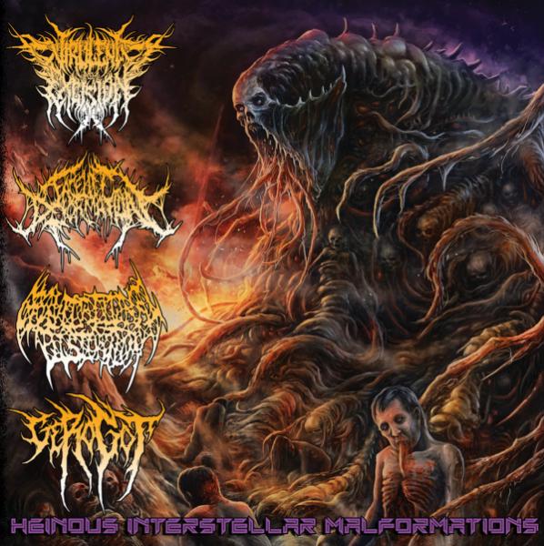 Virulent Excision & Facelift Deformation & Gravitational Distortion & Gerogot - Heinous Interstellar Malformations (Split)