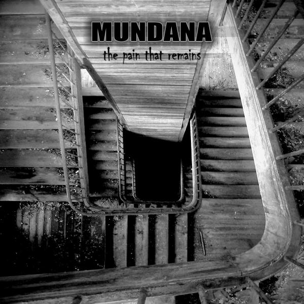 Mundana - The pain that remains (EP)