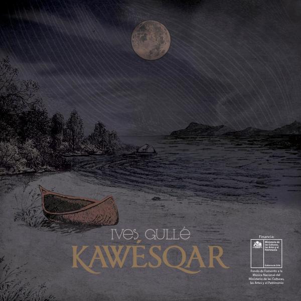 Ives Gullé - Kawésqar