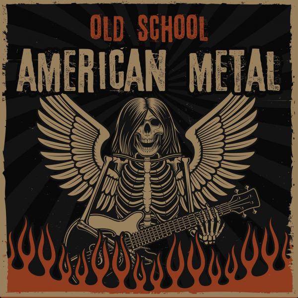 Various Artists - Old School American Metal