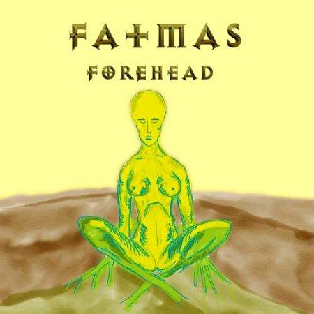 Fatmas - Forehead
