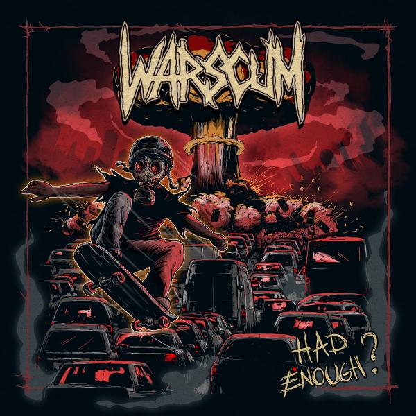 Warscum - Had Enough? (EP)