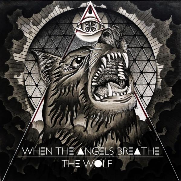 When The Angels Breath - The Wolf
