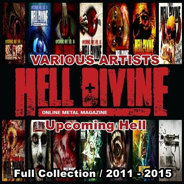 Various Artists - Hell Divine - Upcoming Hell (Full Collection / 2011-2015)